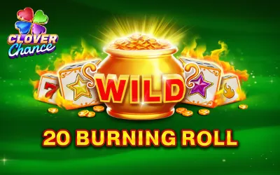 20 Burning Roll